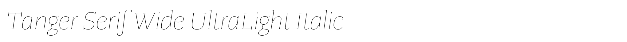 Tanger Serif Wide UltraLight Italic image